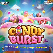 7700 bet.com paga mesmo